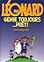 Génie toujours... Prêt ! (Léonard, #28)