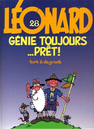 Génie toujours... Prêt ! (Léonard, #28)