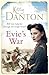 Evie's War (Evie's Dartmoor...