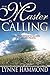 The Master Is Calling: Disc...