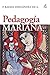 Pedagogía Mariana: El estilo pedagógico Kentenijiano (Spanish Edition)