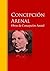Obras de Concepción Arenal: Biblioteca de Grandes Escritores (Spanish Edition)