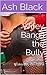 Wifey Bangs the Bully: Taken by the Alpha (Hotwife Jenny Book 1)