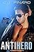 Antihero by C.J. Pinard