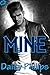 Mine (Dangerous Love Book 1)