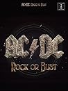 AC/DC: Rock or Bust AC/DC: Rock or Bust