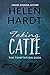 Taking Catie (Temptation Sa...