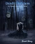 Deadly Darkness