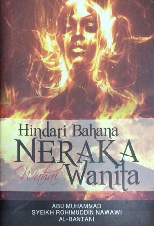 Hindari Bahana Neraka Wahai Wanita