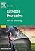Ratgeber Depression: Hilfe für den Alltag (Sachbuch - Urban & Fischer Verlag) (German Edition)