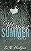 Missing Summer: Part Two