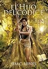 El hijo del códice by Jim C. Hines