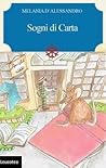 Sogni di Carta by Melania D'Alessandro