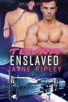 Tevra Enslaved by Jayne Ripley