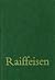Raiffeisen - levensroman van een groot pionier