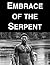 Embrace of the Serpent
