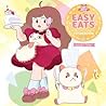 Easy Eats: A Bee and PuppyCat Cookbook (1) Easy Eats: A Bee and PuppyCat Cookbook (1)