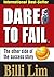 Dare To Fail: The World Num...