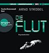 Die Flut by Arno Strobel
