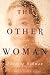 The Other Woman by Therese Bohman