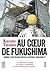 Au coeur de Fukushima, tome 1