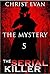 MYSTERY: Serial Killer - TH...