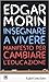 Insegnare a vivere. Manifes...