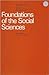 Foundations of the Social Sciences (International Encyclopedia of Unified Science, Volume II, Part 1)