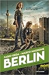 Berlin. L'alba di Alexanderplatz by Fabio Geda