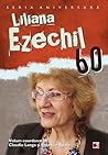 Liliana Ezechil 60 by Claudiu Langa