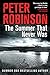 The Summer That Never Was by Peter    Robinson The Summer That Never Was by Peter    Robinson