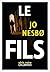 Le Fils by Jo Nesbø