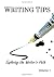 Writing Tips Volume 1 by Raja Williams