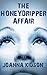 The Honeydripper Affair