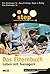 Step - Das Elternbuch: Leben mit Teenagern (Beltz Taschenbuch / Ratgeber, 883) (German Edition)