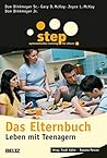 Step - Das Elternbuch: Leben mit Teenagern (Beltz Taschenbuch / Ratgeber, 883) (German Edition)