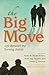 The Big Move: Life Between the Turning Points