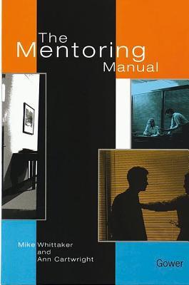 The Mentoring Manual (Hardcover)