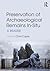 Preservation of Archaeologi...