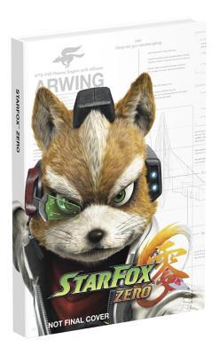 Star Fox Zero: Prima Collector's Edition Guide