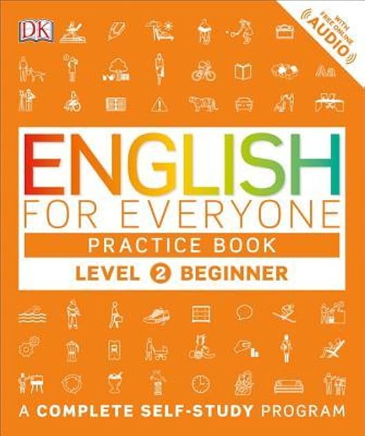 English for Everyone: Level 2 Practice Book - Beginner English: ESL Workbook, Interactive English Learning for Adults