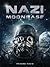 Nazi Moonbase (Dark Osprey,...