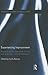 Experiencing Imprisonment: Research on the experience of living and working in carceral institutions (Routledge Frontiers of Criminal Justice)