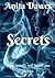 Secrets