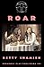 Roar by Betty Shamieh