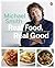Real Food, Real Good: Eat W...