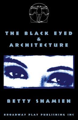 The Black Eyed & Architecture (Paperback)