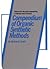 Compendium of Organic Synthetic Methods, Volume 7