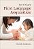 First Language Acquisition