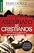 El asesinato de cristianos - Serie Favoritos (Favoritos/ Favo... by Tom    Doyle